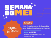 Dia 27 de Maio, palestra vai ensinar empreendedores de Costa Rica a turbinar suas redes sociais com Inteligência Artificial
