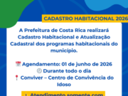 Prefeitura de Costa Rica inicia cadastro e atualização para programas habitacionais com agendamento no Conviver dia 1º