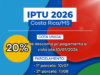 IPTU 2026: contribuinte tem até 10 de julho para garantir 20% de desconto em Costa Rica