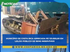 Município de Costa Rica arrecada R$ 133.690,00 em Leilão Público de Bens Inservíveis