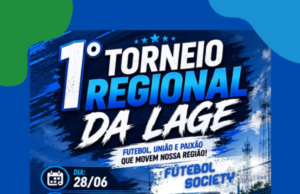 1º Torneio Regional de Futebol Society da Lage acontece dia 28 de junho