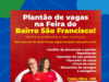 Feira no Bairro São Francisco terá, pela primeira vez, estandes da Casa do Trabalhador e da Sala do Empreendedor