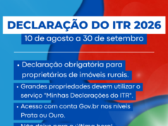 Declaração do ITR 2026 começa em 10 de agosto e termina dia 30 de setembro com novas regras para envio